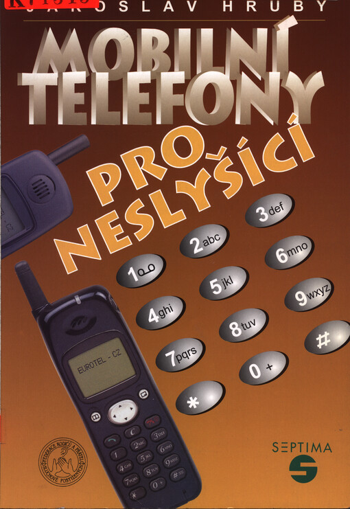 Mobilní telefony pro neslyšící