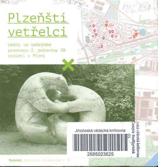 Plzeňští vetřelci umění ve veřejném prostoru 2. poloviny 20. století v Plzni