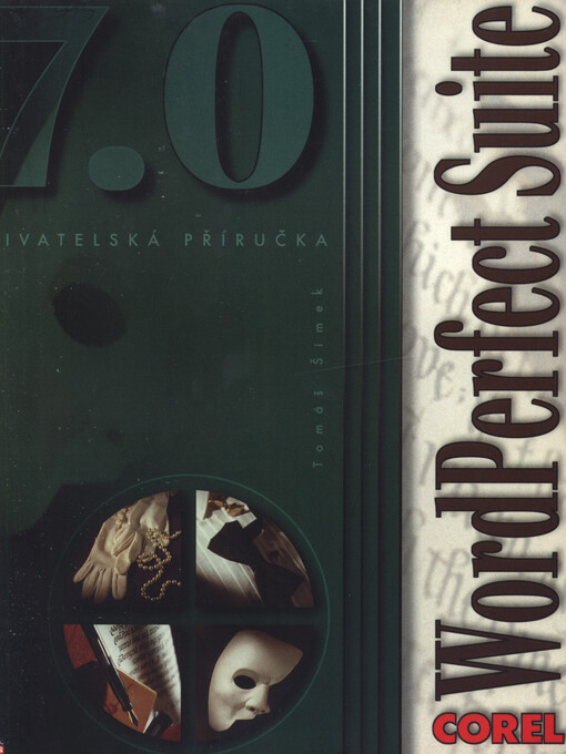 Corel WordPerfect Suite 7.0: uživatelská příručka