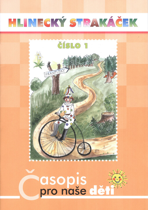 Hlinecký strakáček : časopis pro naše děti