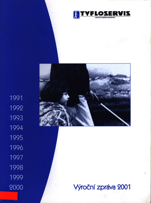 Tyfloservis : výroční zpráva 2001
