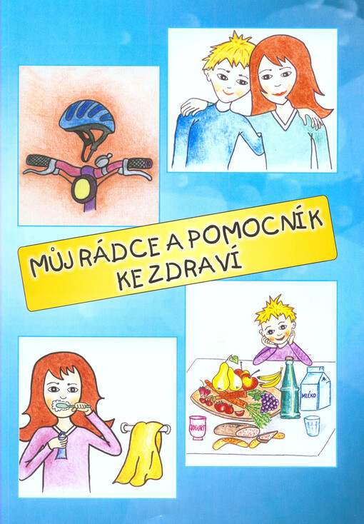 Můj rádce a pomocník ke zdraví