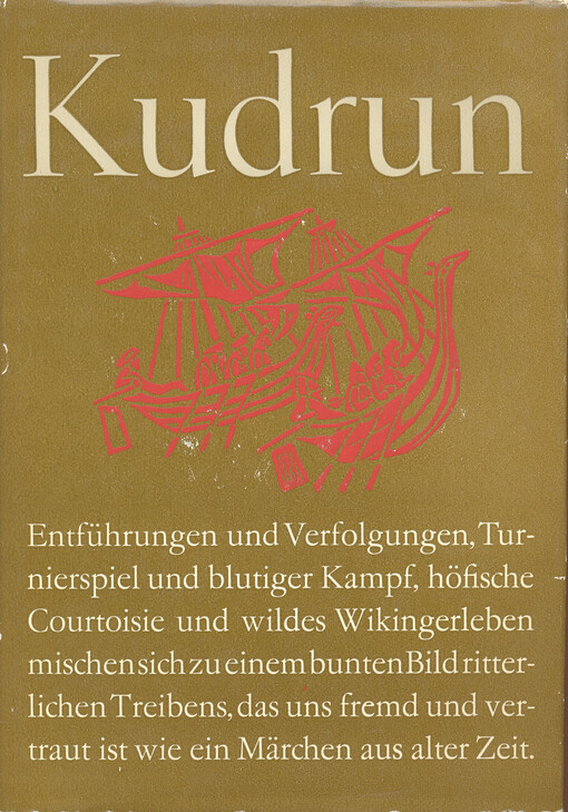 Kudrun : ein mittelalterliches Heldenepos