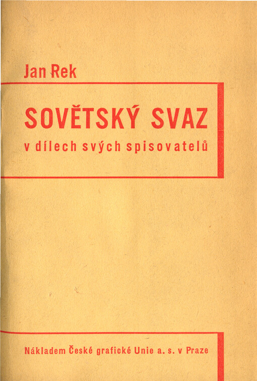 Sovětský svaz v dílech svých spisovatelů