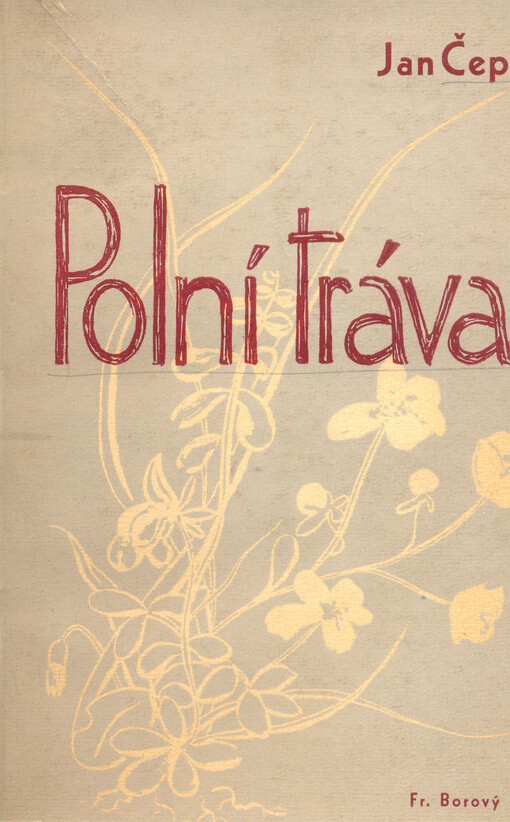 Polní tráva :prózy