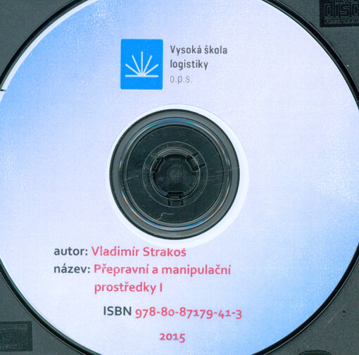 Přepravní a manipulační prostředky I