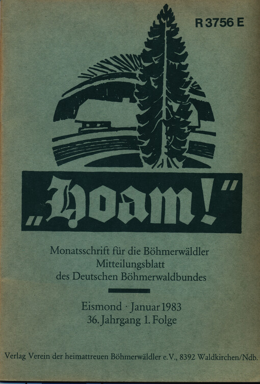 Hoam : Monatsschrift für die Böhmerwäldler Mitteilungsblatt des Heimatverbandes