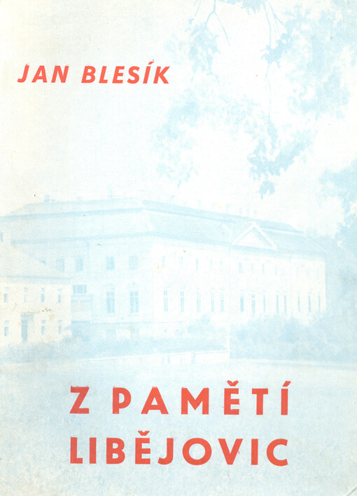 Z pamětí Libějovic