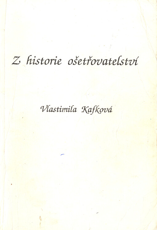 Z historie ošetřovatelství