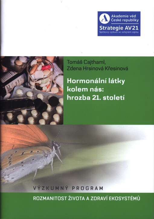 Hormonální látky kolem nás: hrozba 21.století