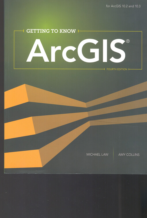 Getting to know ArcGIS