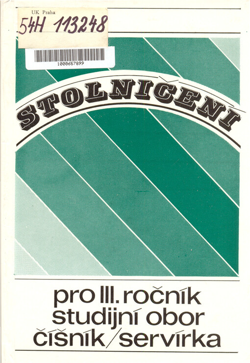 Stolničení pro 3. ročník středních odborných učilišť, studijní obor číšník, servírka