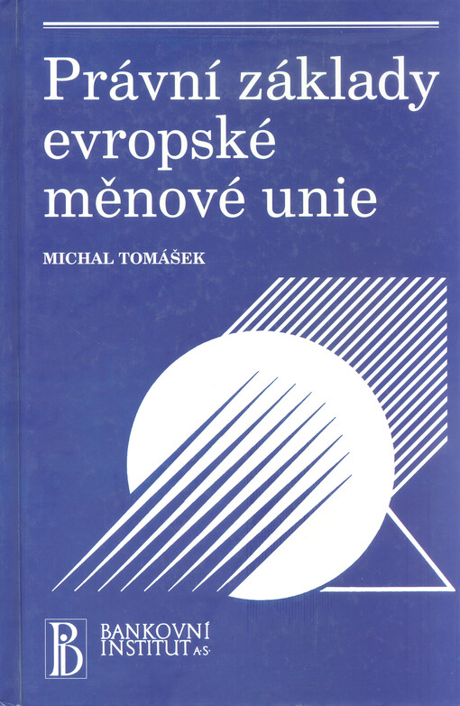 Právní základy Evropské měnové unie