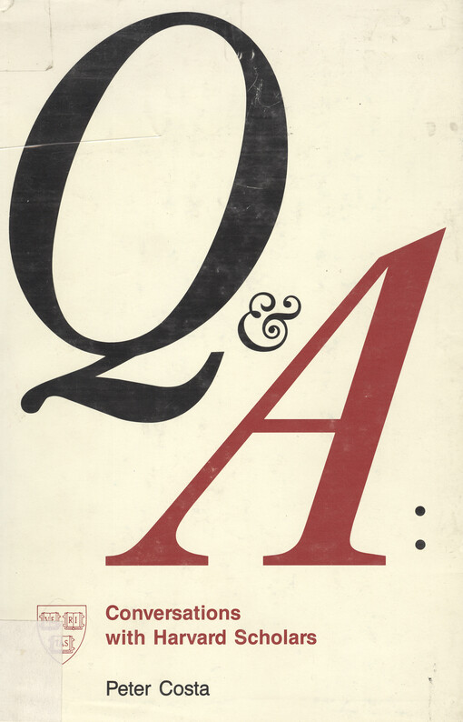Q & A : conversations with Harvard scholars