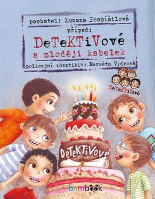 Detektivové a zloději kabelek | Pospíšilová Zuzana, Vydrová Markéta - e-kniha