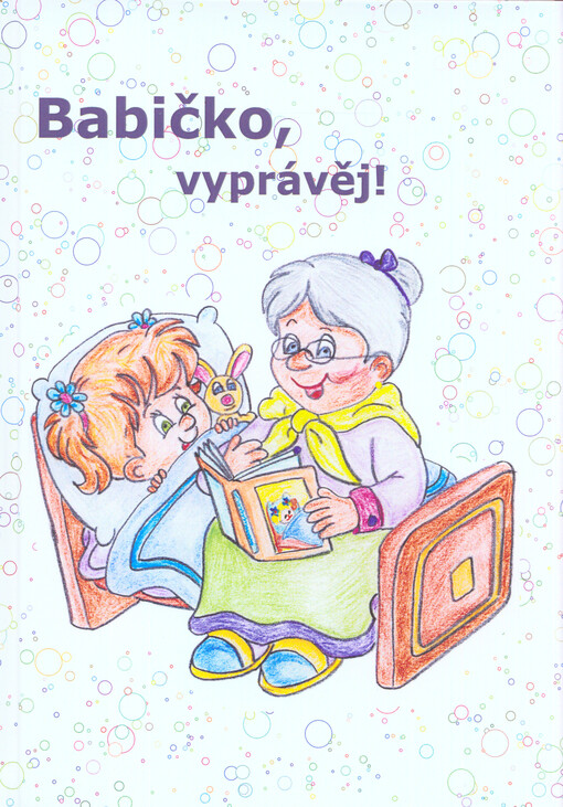 Babičko, vyprávěj!