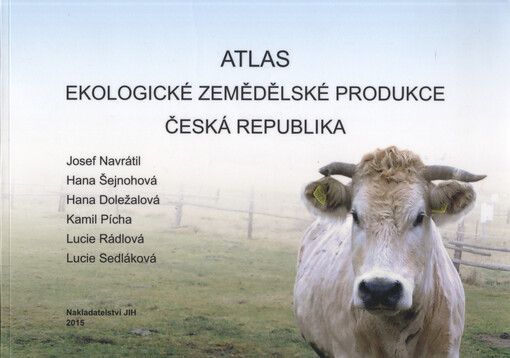 Atlas ekologické zemědělské produkce - Česká republika