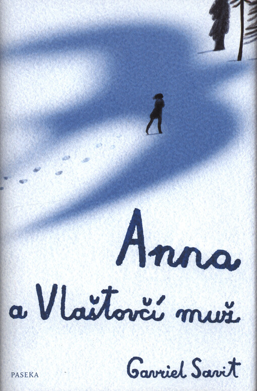 Anna a Vlaštovčí muž