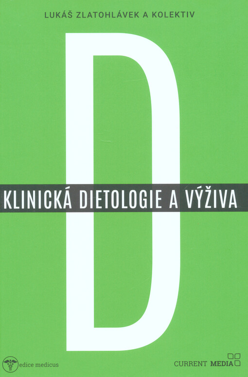 Klinická dietologie a výživa