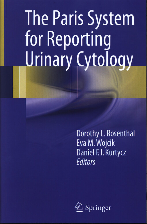 The Paris System for Reporting Urinary Cytology