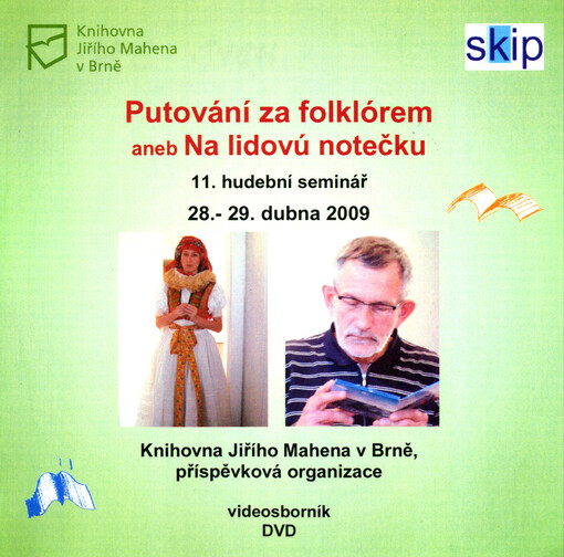 Putování za folklórem, aneb, Na lidovú notečku