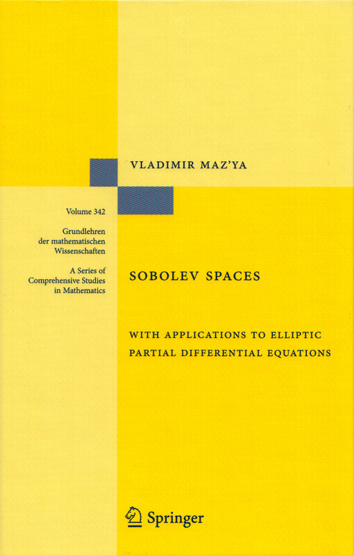Sobolev spaces :with applications to elliptic partial differential equations