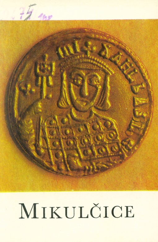Mikulčice :Nár. kulturní památka