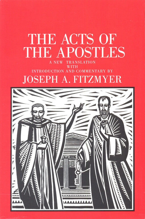 The acts of the Apostles : a new translation with introduction and commentary, 2, 1918