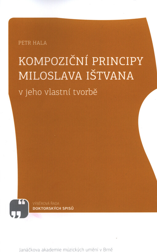 Kompoziční principy Miloslava Ištvana v jeho vlastní tvorbě