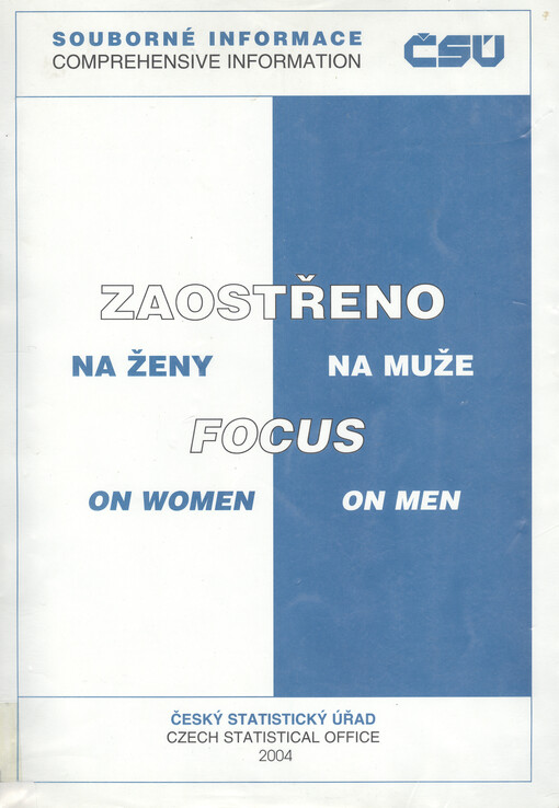 Zaostřeno na ženy, na muže =Focused on women, on men,2004.