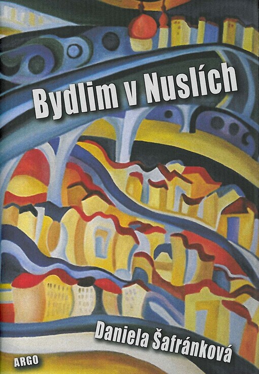 Bydlim v Nuslích