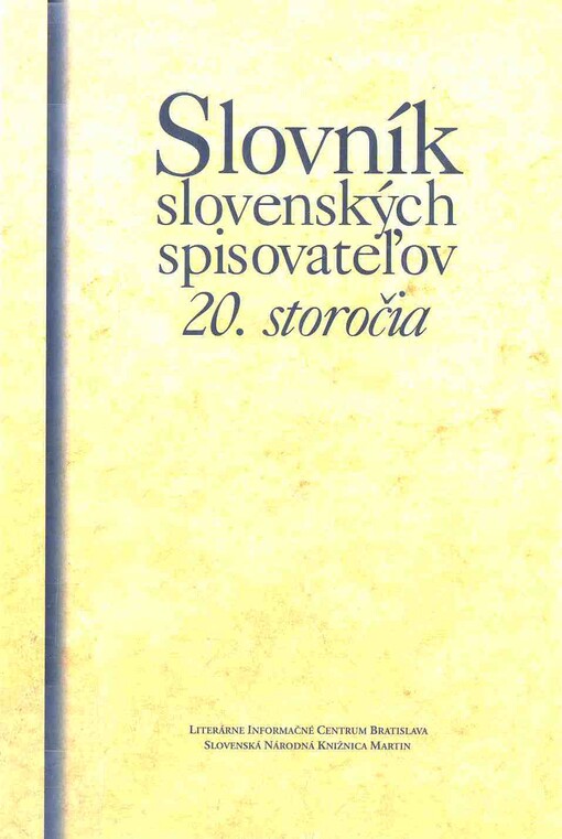 Slovník slovenských spisovateľov 20. storočia