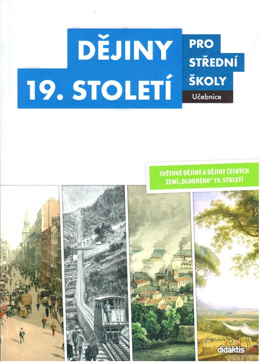 Dějiny 19. století pro SŠ - Učebnice