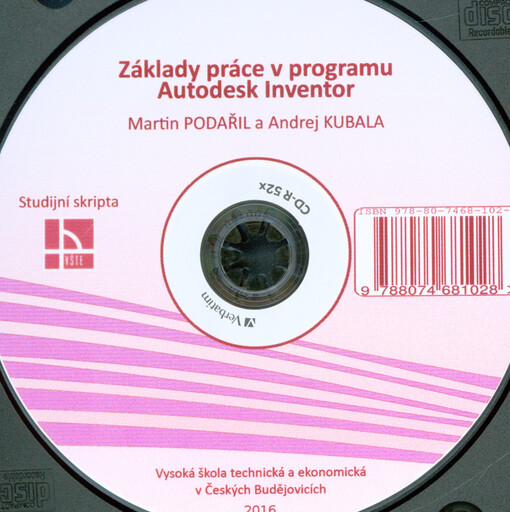 Základy práce v programu Autodesk Inventor :studijní skripta