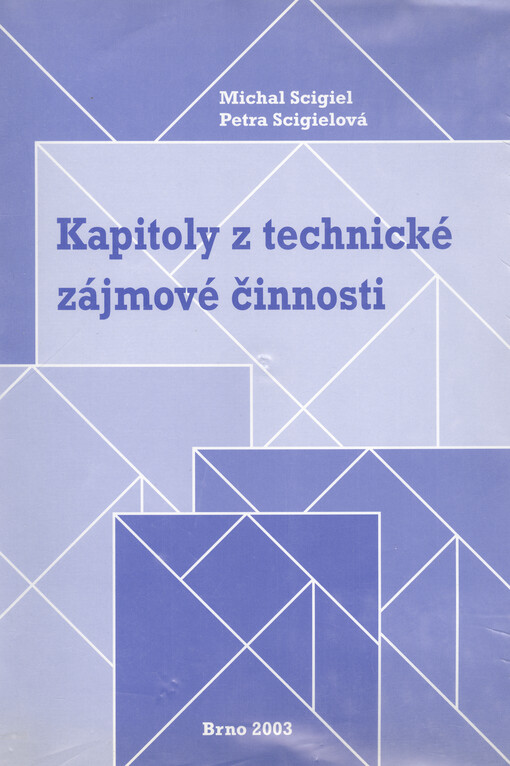 Kapitoly z technické zájmové činnosti