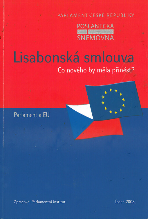 Lisabonská smlouva : Co nového by měla přinést? : Parlament a EU