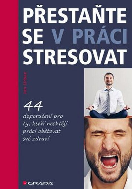 Přestaňte se v práci stresovat | Urban Jan - e-kniha