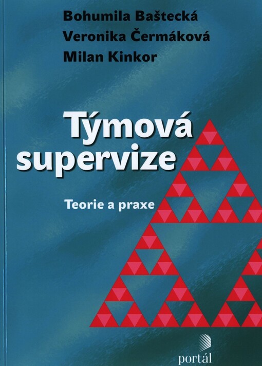 Týmová supervize : teorie a praxe