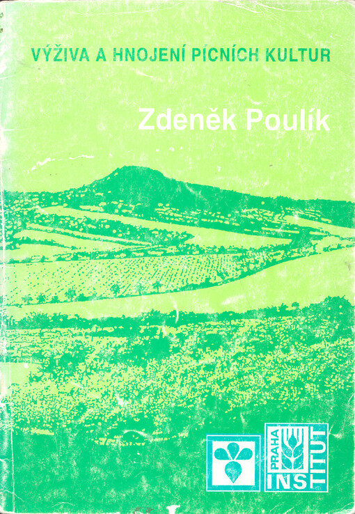 Výživa a hnojení pícních kultur