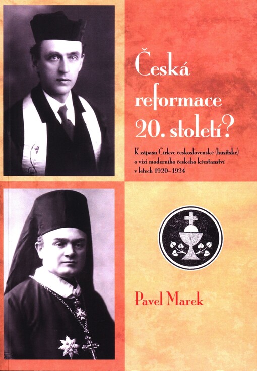 Česká reformace 20. století?