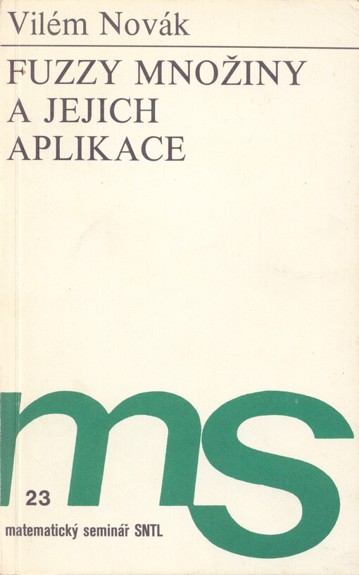 Fuzzy množiny a jejich aplikace