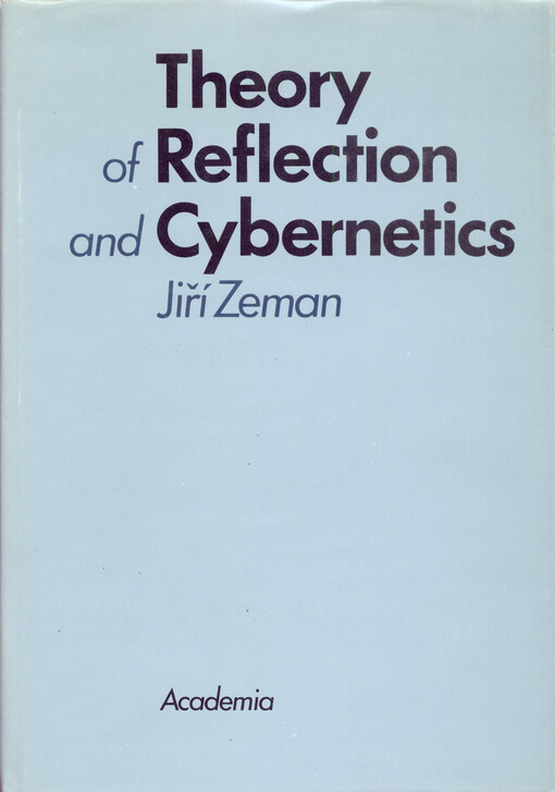 Theory of reflection and cybernetics :the concepts of reflection and information and their significance for materialist monism