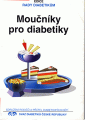 Moučníky pro diabetiky  (odkaz v elektronickém katalogu)