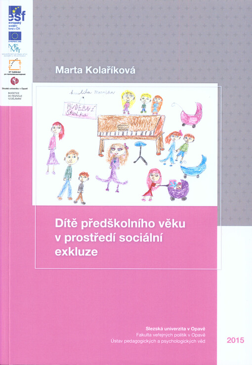 Dítě předškolního věku v prostředí sociální exkluze