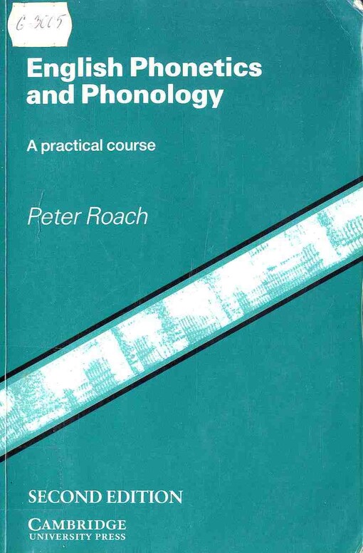 English phonetics and phonology : a practical course