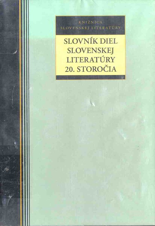 Slovník diel slovenskej literatúry 20. storočia