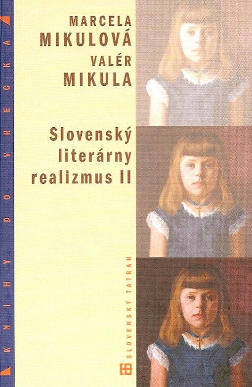 Slovenský literárny realizmus, sv. 2