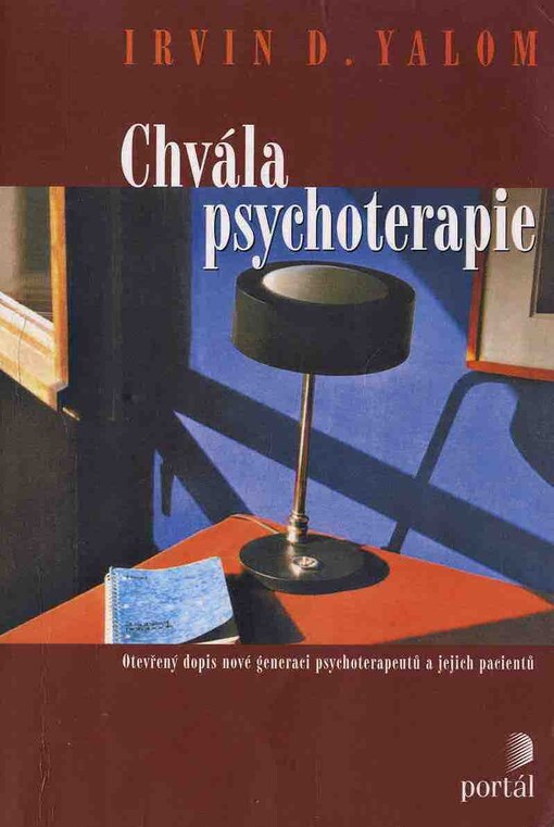 Chvála psychoterapie: otevřený dopis nové generaci psychoterapeutů a jejich pacientů