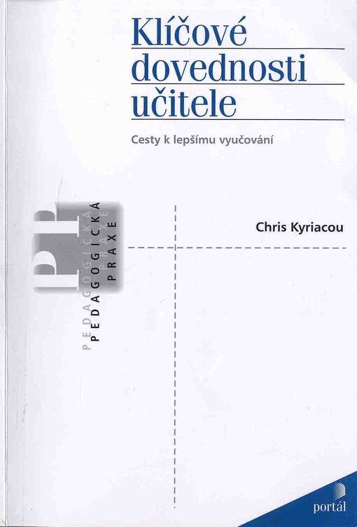 Klíčové dovednosti učitele: cesty k lepšímu vyučování