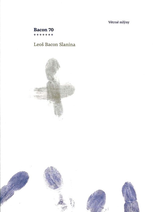 Bacon 70: kniha, která vychází jednou za sedmdesát let